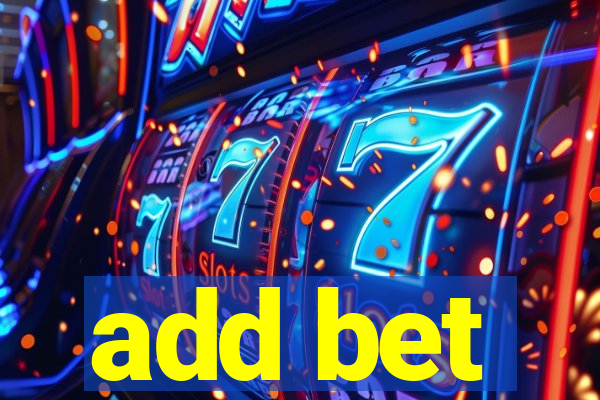 add bet
